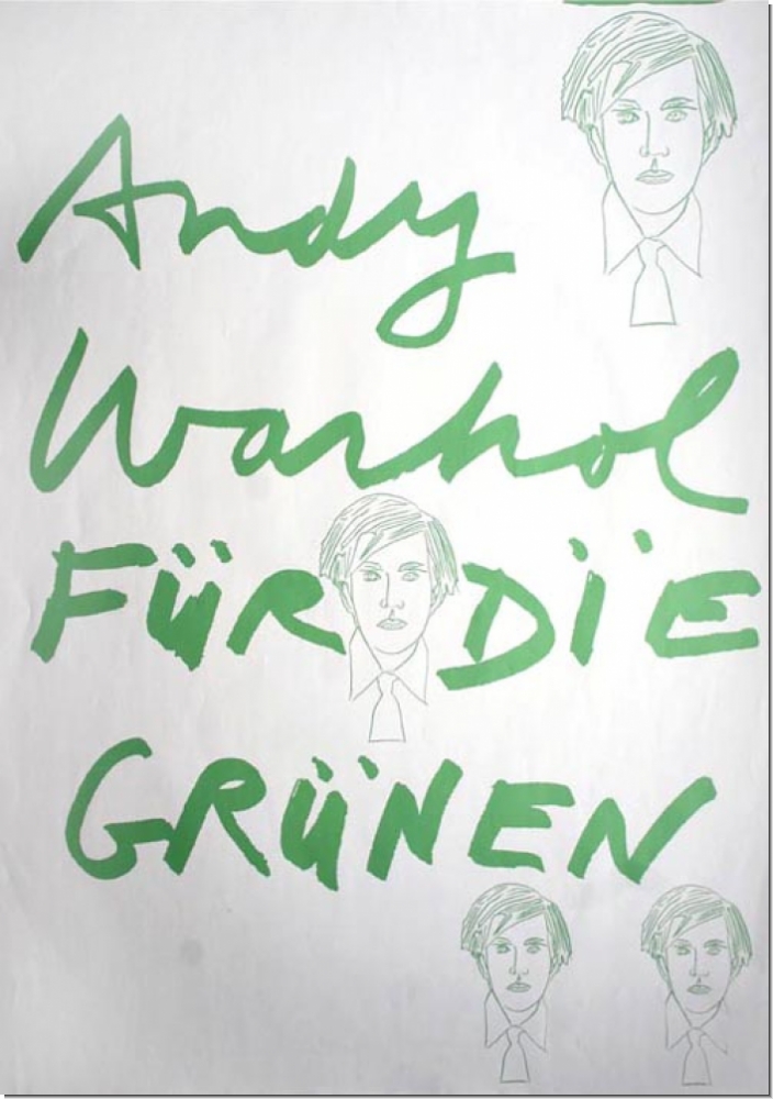 Andy Warhol fuer die Gruenen - "ANDY WARHOL FÜR DIE GRÜNEN"