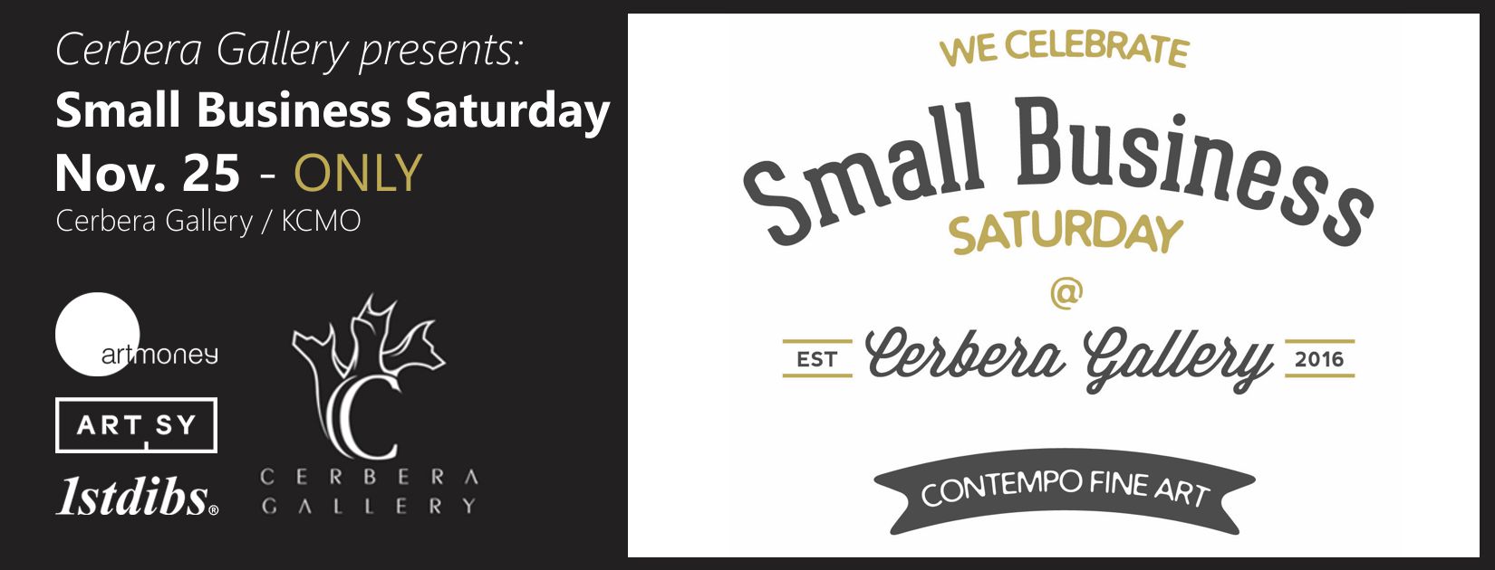 Cerbera Gallery - Small Business Saturday Banner