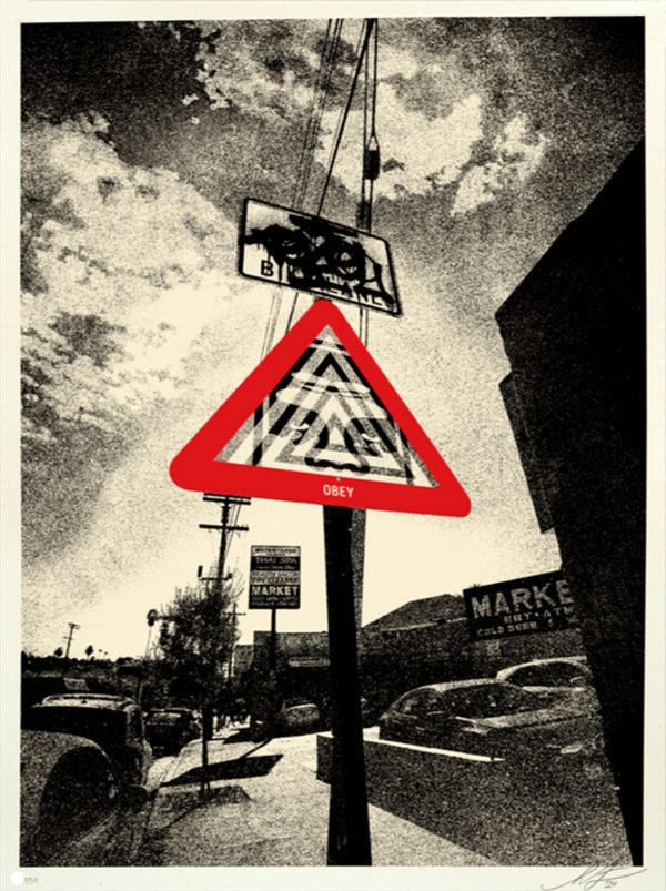 Warning Sign - Shepard Fairey